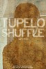 Tupelo Shuffle (2011) Thumbnail