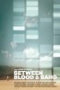 Between Blood and Sand (2012) Thumbnail
