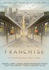 Franchise (2012) Thumbnail