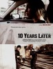 10 Years Later (2012) Thumbnail