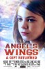 Angel's Wings: A Gift Returned (2013) Thumbnail
