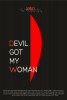 Devil Got My Woman (2013) Thumbnail