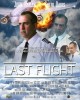 Last Flight (2013) Thumbnail