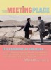 The Meeting Place (2013) Thumbnail