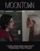 Moontown (2013) Thumbnail