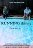 Running Skinny (2013) Thumbnail