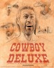 Cowboy Deluxe (2014) Thumbnail