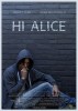 Hi Alice (2014) Thumbnail