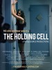 The Holding Cell (2014) Thumbnail
