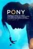 Pony (2014) Thumbnail