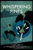 Whispering Pines (2014) Thumbnail