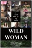 Wild Woman (2014) Thumbnail