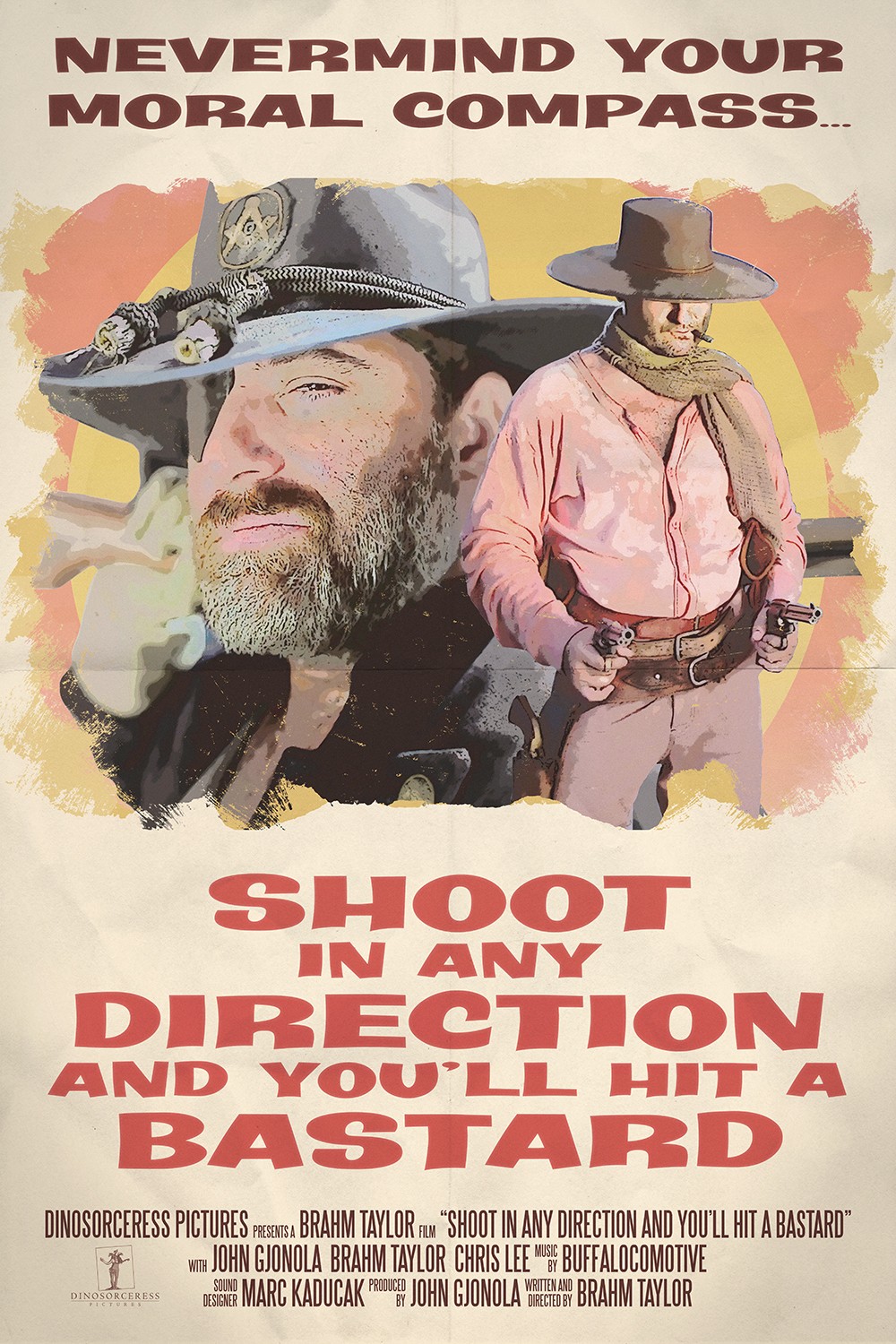 Extra Large Movie Poster Image for Shoot In Any Direction and You'll Hit a Bastard
