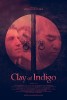 Clay of Indigo (2015) Thumbnail