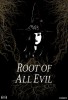 Root of All Evil (2016) Thumbnail