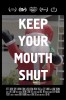 Keep Your Mouth Shut (2018) Thumbnail