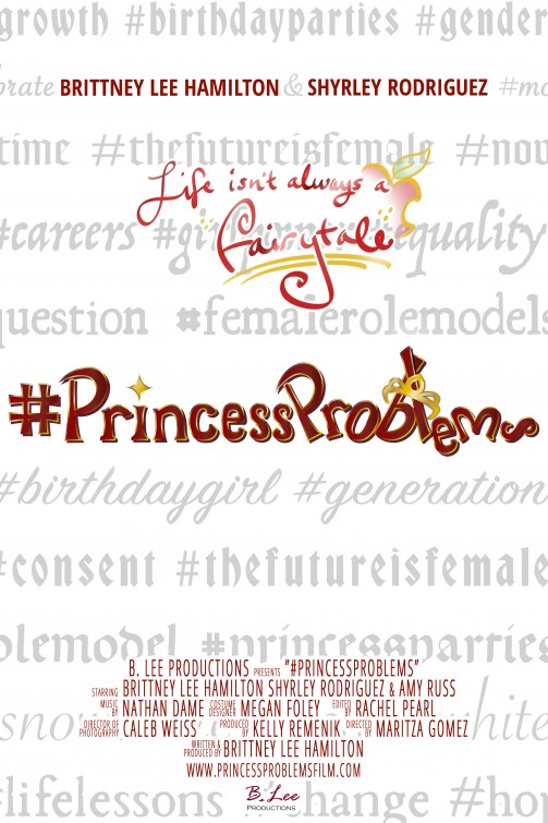 #PrincessProblems Short Film Poster