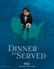 Dinner Is Served (2021) Thumbnail