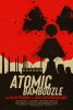 Atomic Bamboozle (2023) Thumbnail