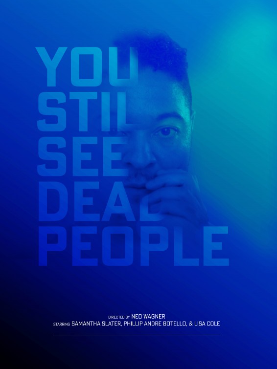 You Still See Dead People Short Film Poster
