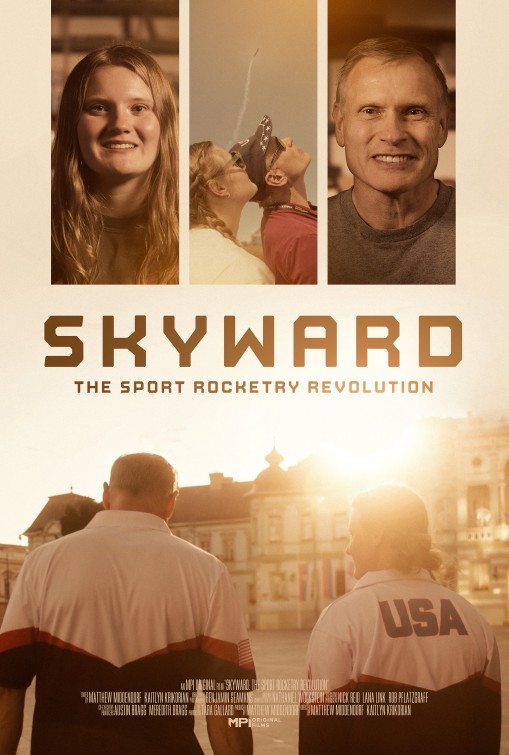 Skyward: The Sport Rocketry Revolution Short Film Poster