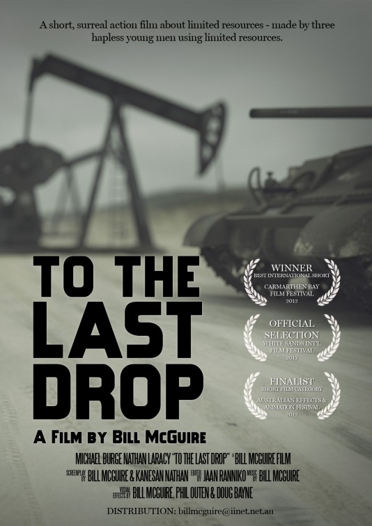 To the Last Drop Short Film Poster