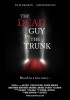 The Dead Guy in the Trunk (2014) Thumbnail