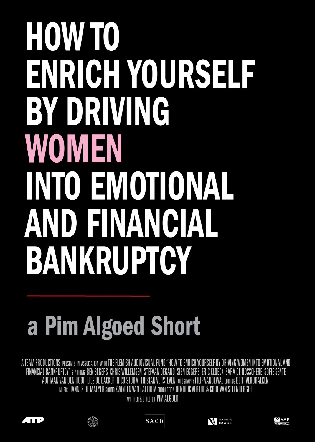 Extra Large Movie Poster Image for How to Enrich Yourself by Driving Women Into Emotional and Financial Bankruptcy