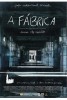 A Fbrica (2011) Thumbnail