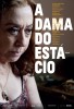 A Dama do Estcio (2012) Thumbnail