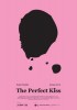 The Perfect Kiss (2013) Thumbnail