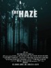The Haze (2012) Thumbnail