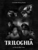 Triloghia (2012) Thumbnail