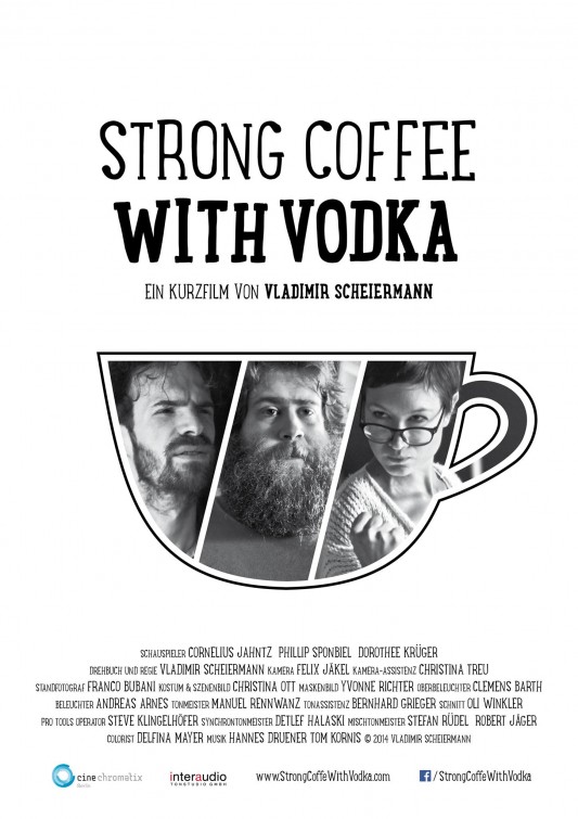 Strong Coffee with Vodka Short Film Poster
