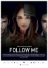 Follow Me (2013) Thumbnail
