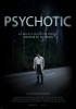 Psychotic (2023) Thumbnail