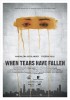 When Tears Have Fallen (2014) Thumbnail