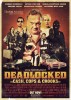 Deadlocked (2013) Thumbnail