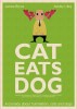 Cat Eats Dog (2009) Thumbnail