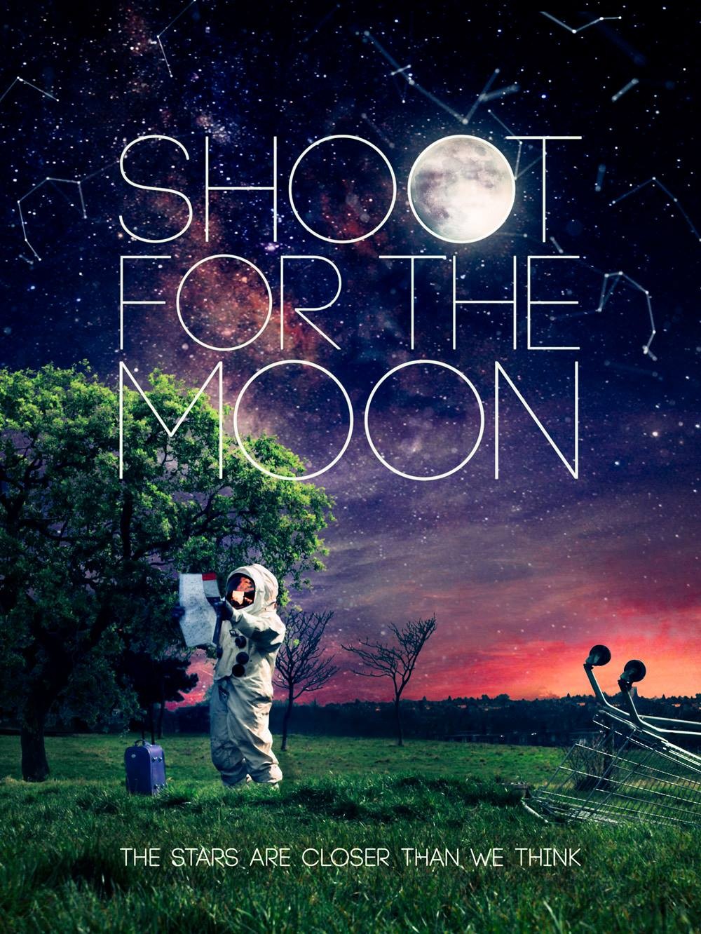 Extra Large Movie Poster Image for Shoot for the Moon
