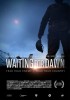 Waiting for Dawn (2014) Thumbnail