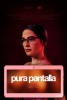 Pura Pantalla (2018) Thumbnail